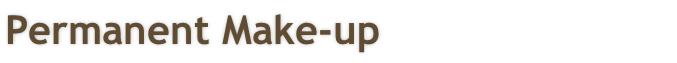Permanent Make-up