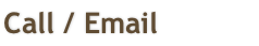 Call / Email
